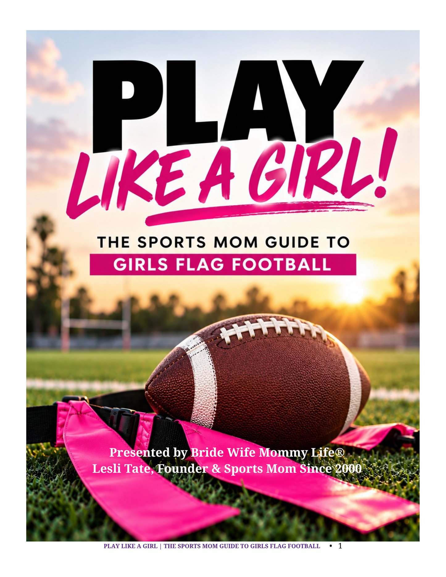 The Sports Mom Guide to Girls High School Flag Football